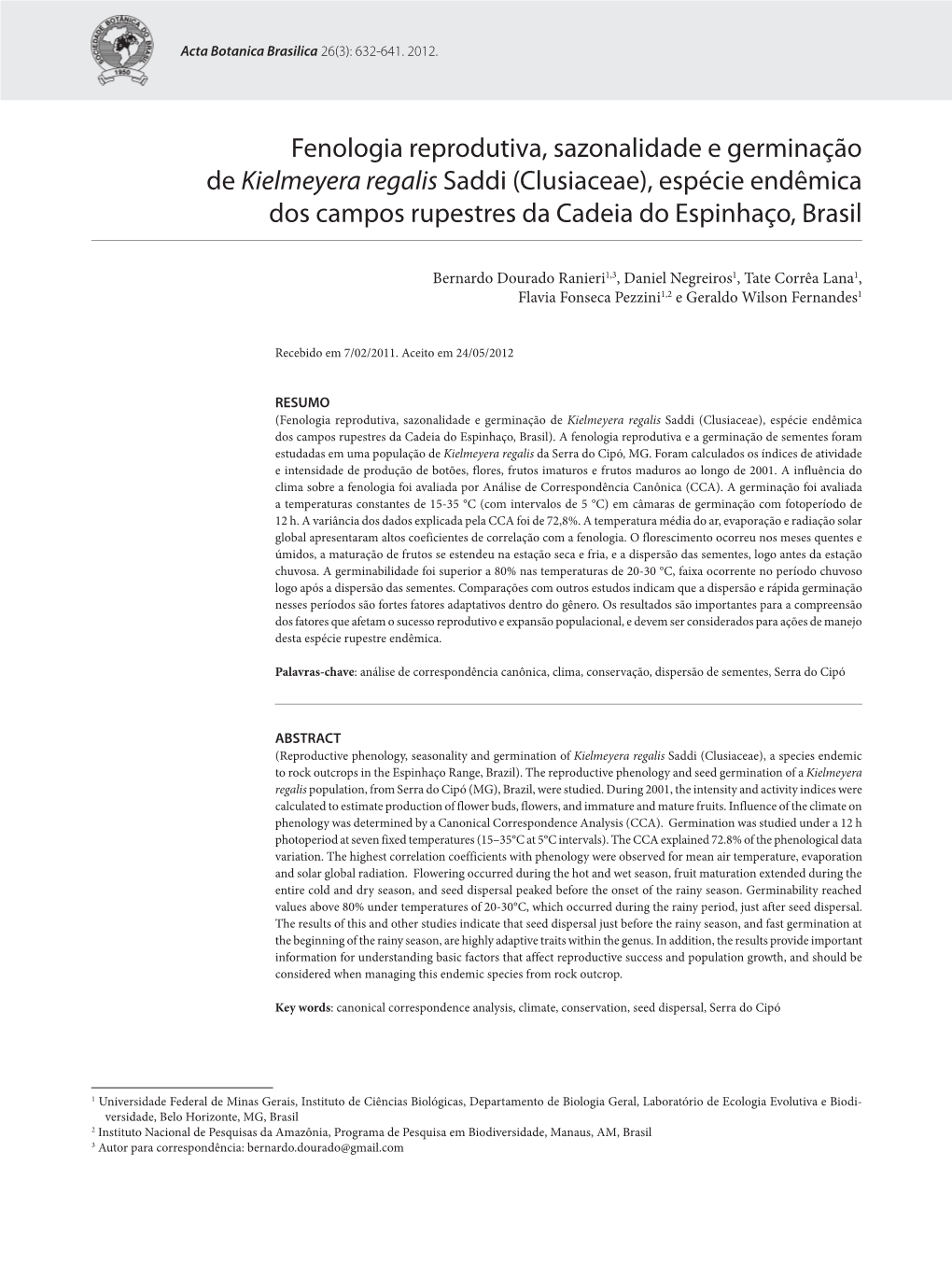 Fenologia Reprodutiva, Sazonalidade E Germinação De Kielmeyera Regalis Saddi (Clusiaceae), Espécie Endêmica Dos Campos Rupestres Da Cadeia Do Espinhaço, Brasil