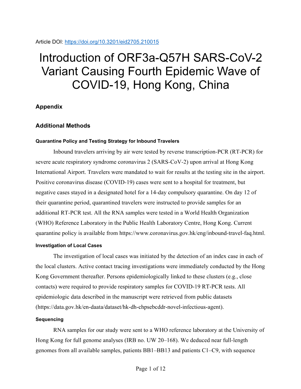 Introduction of Orf3a-Q57H SARS-Cov-2 Variant Causing Fourth Epidemic Wave of COVID-19, Hong Kong, China