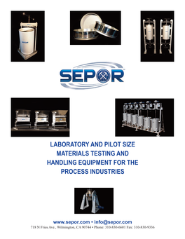 Laboratory and Pilot Size Materials Testing and Handling Equipment for the Process Industries