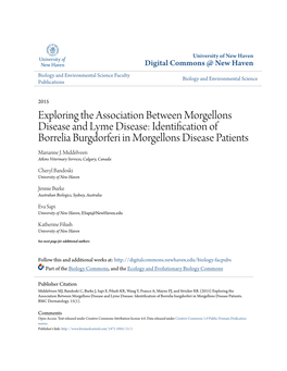 Exploring the Association Between Morgellons Disease and Lyme Disease: Identification of Borrelia Burgdorferi in Morgellons Disease Patients Marianne J