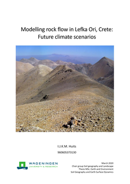 Modelling Rock Flow in Lefka Ori, Crete: Future Climate Scenarios