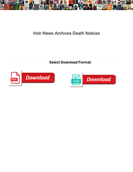 Irish News Archives Death Notices