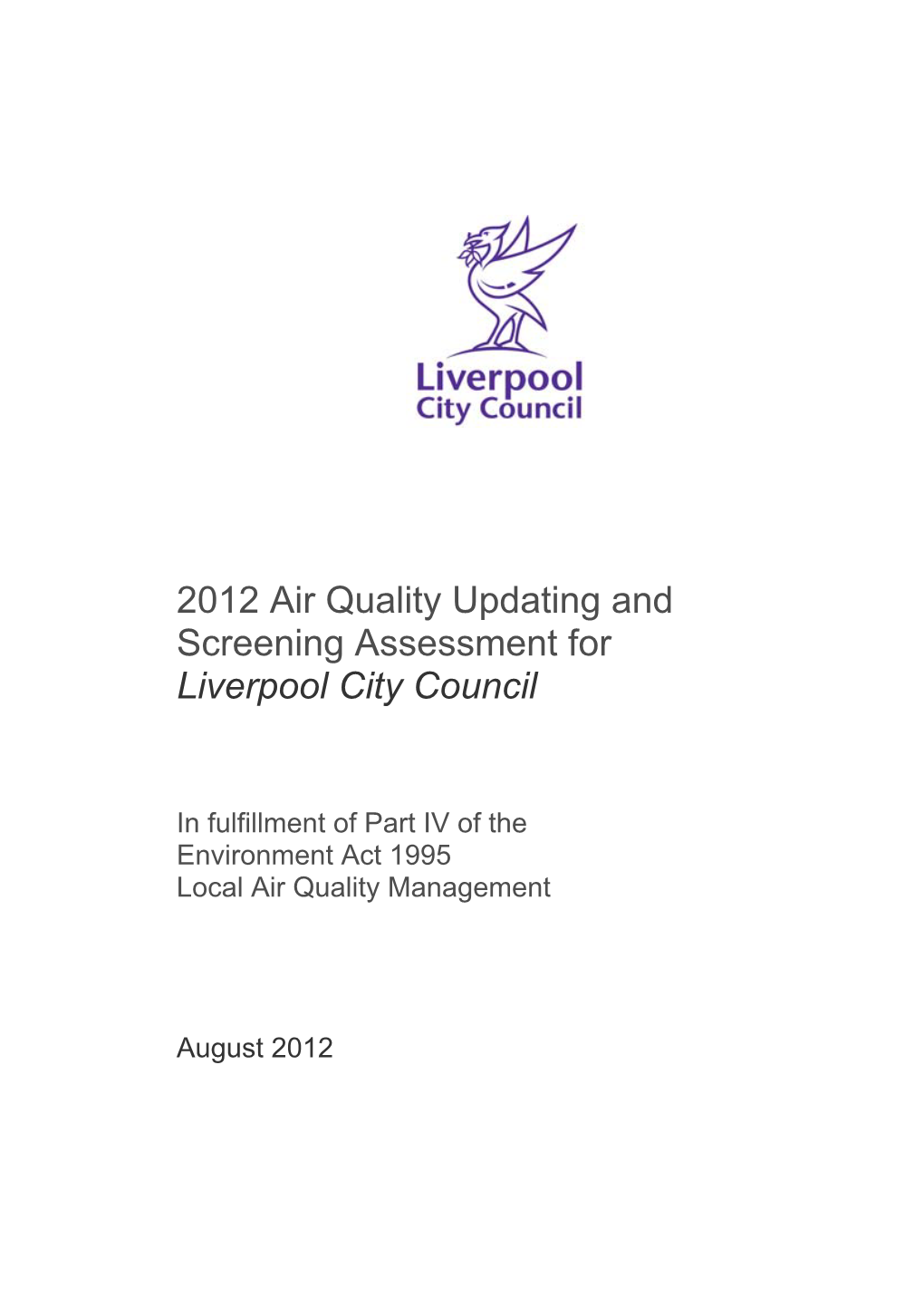 2012 Air Quality Updating and Screening Assessment for Liverpool City Council