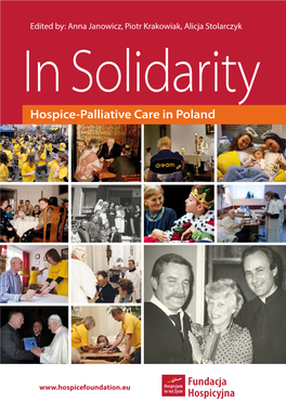 IN SOLIDARITY. HOSPICE-PALLIATIVE CARE in POLAND 5 New Challenges 63 Part 3