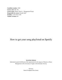 How to Get Your Song Playlisted on Spotify