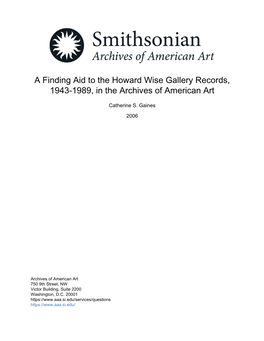A Finding Aid to the Howard Wise Gallery Records, 1943-1989, in the Archives of American Art
