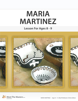 Maria Martinez – Ages 8 – 9 | Online Edition