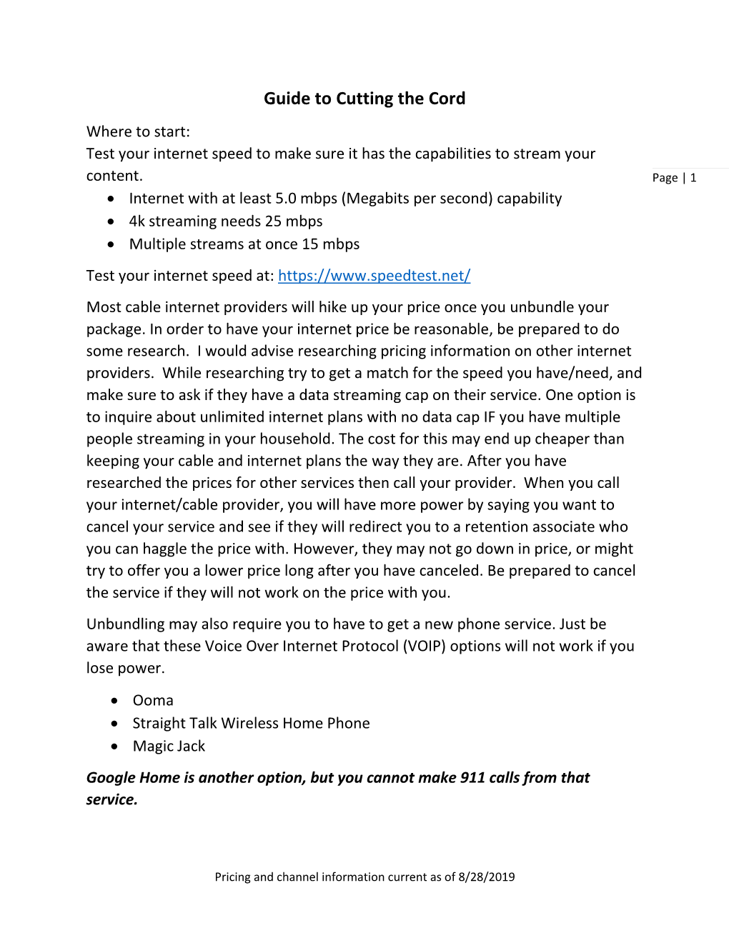 Guide to Cutting the Cord Where to Start: Test Your Internet Speed to Make Sure It Has the Capabilities to Stream Your Content