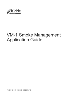 3101811-EN R03 VM-1 Smoke Management Application Guide