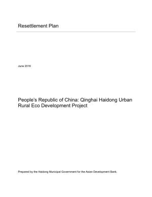 Resettlement Plan People's Republic of China: Qinghai Haidong Urban