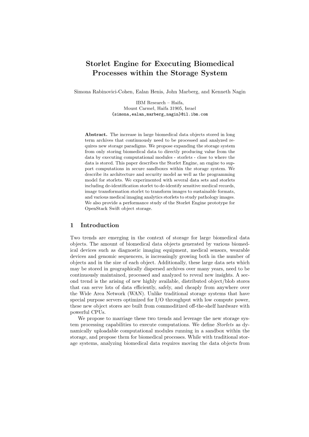 Storlet Engine for Executing Biomedical Processes Within the Storage System