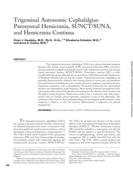 Trigeminal Autonomic Cephalalgias: Paroxysmal Hemicrania, SUNCT/SUNA, and Hemicrania Continua