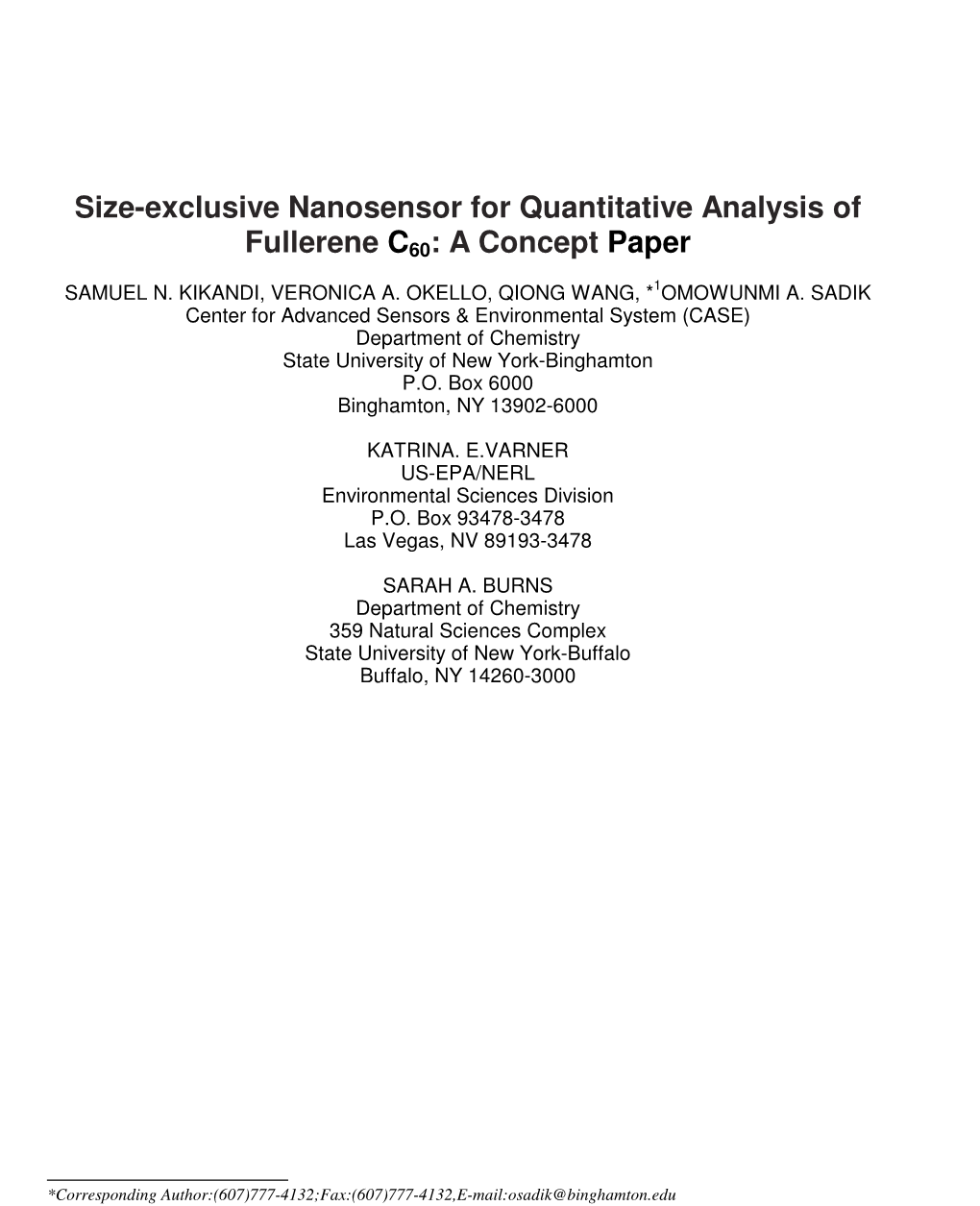 Size-Exclusive Nanosensor for Quantitative Analysis of 11 12 Fullerene C60: a Concept Paper