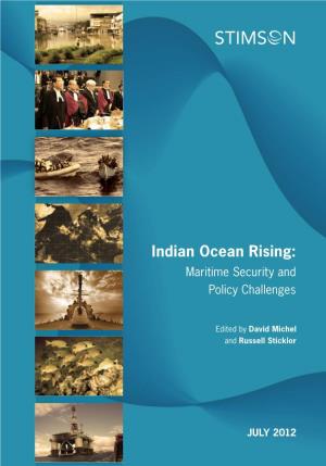 Indian Ocean Rising: Maritime Security and Policy Challenges