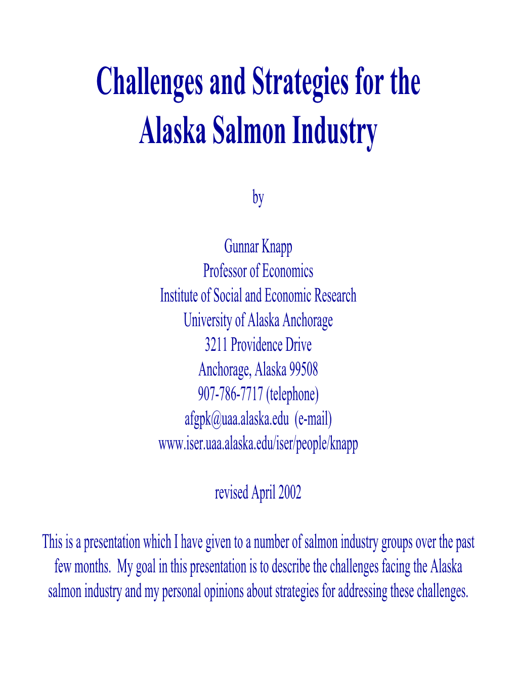 Challenges and Strategies for the Alaska Salmon Industry