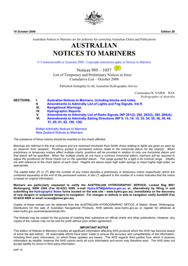 Australian Notices to Mariners Are the Authority for Correcting Australian Charts and Publications AUSTRALIAN NOTICES to MARINERS