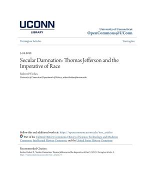 Secular Damnation: Thomas Jefferson and the Imperative of Race Robert P