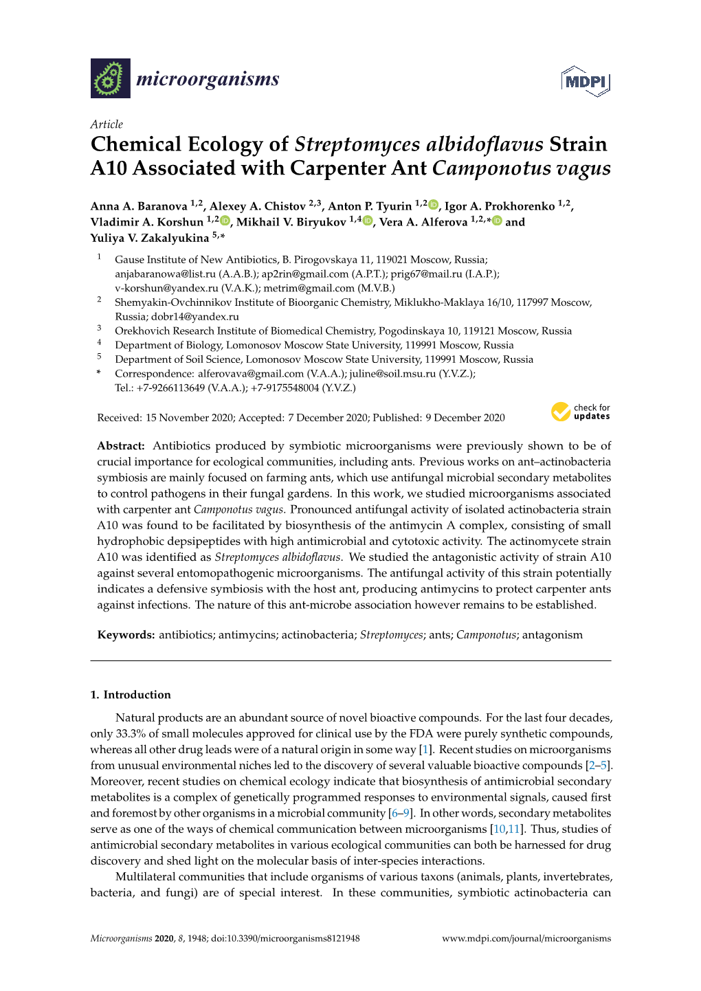 Chemical Ecology of Streptomyces Albidoflavus Strain A10 Associated