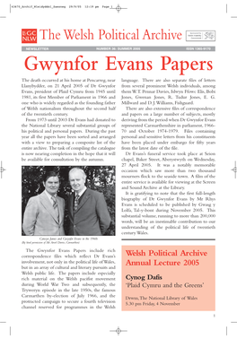 Gwynfor Evans Papers the Death Occurred at His Home at Pencarreg, Near Language