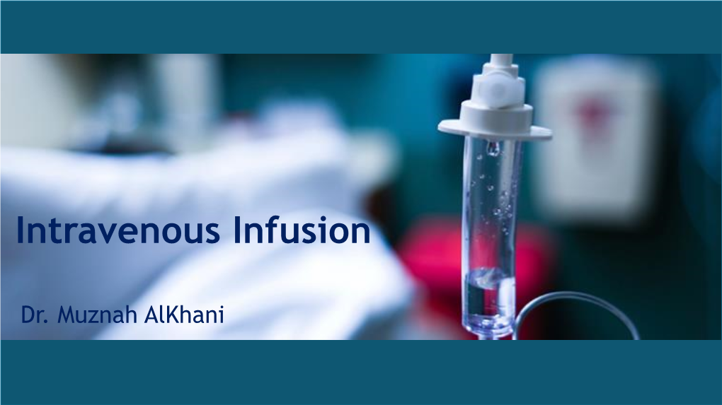 Intravenous Infusion