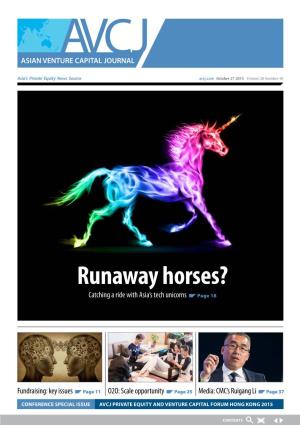Runaway Horses? Catching a Ride with Asia’S Tech Unicorns Page 18