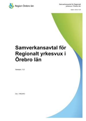 Samverkansavtal För Regionalt Yrkesvux I Örebro Län