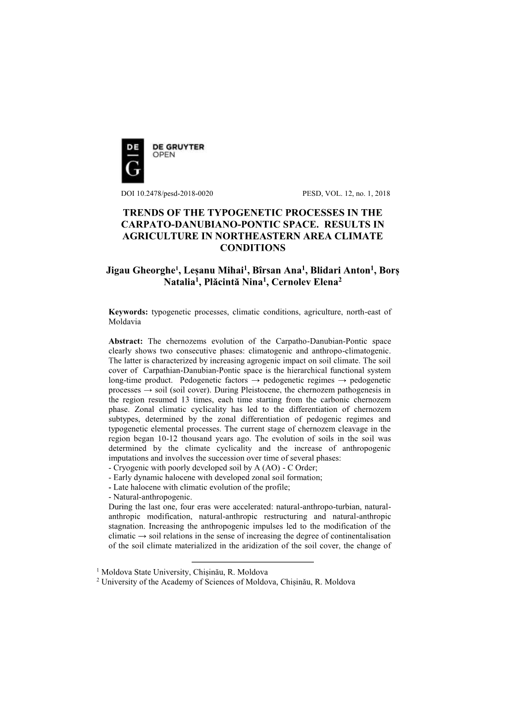 Trends of the Typogenetic Processes in the Carpato-Danubiano-Pontic Space