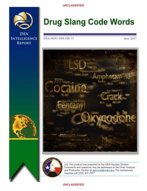 Drug Slang Code Words
