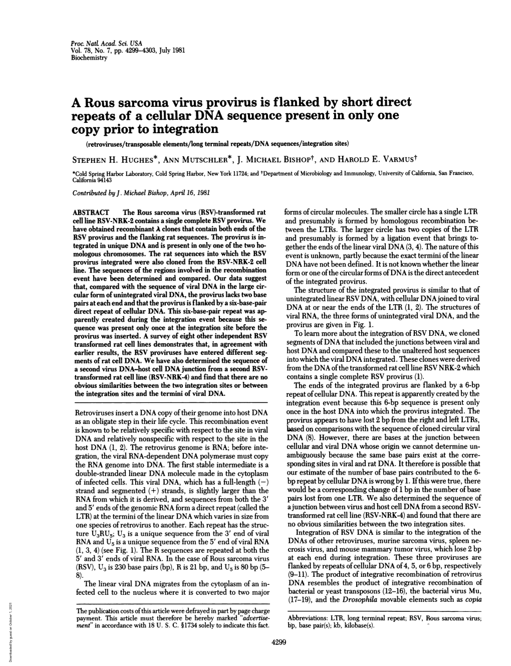 A Rous Sarcoma Virus Provirus Is Flankedby Short Direct Repeats of A
