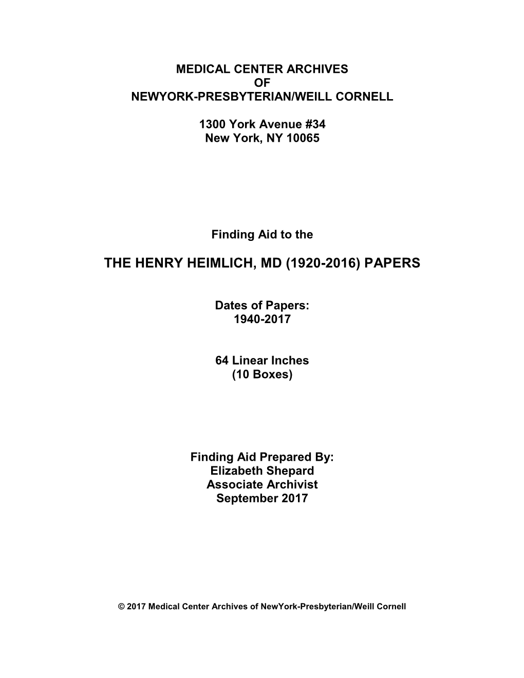 The Henry Heimlich, Md (1920-2016) Papers