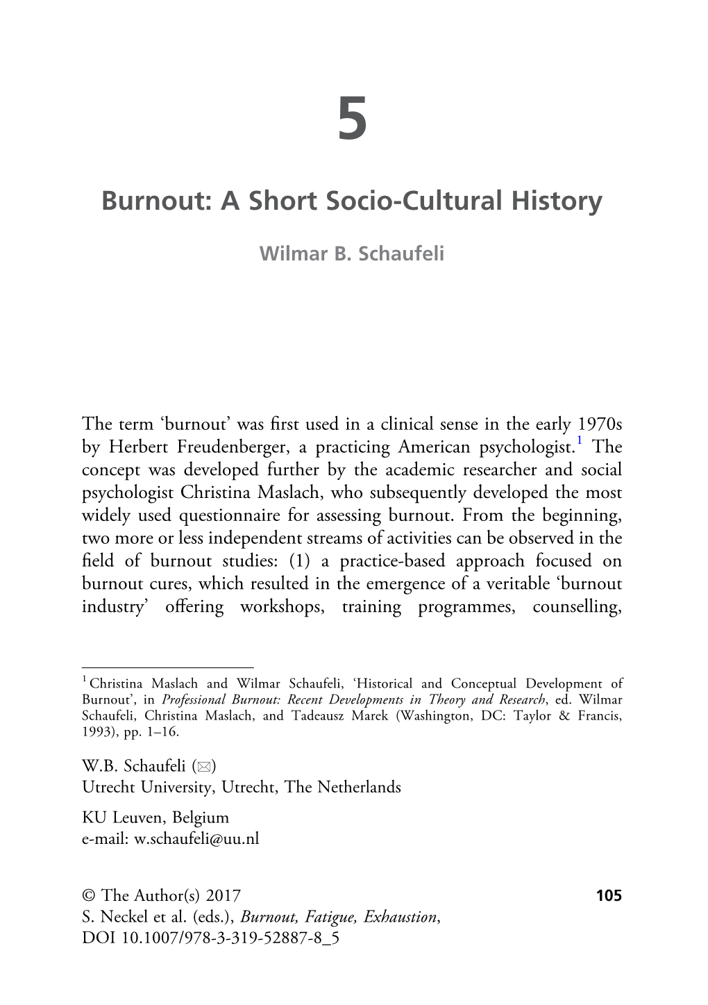 Burnout: a Short Socio-Cultural History