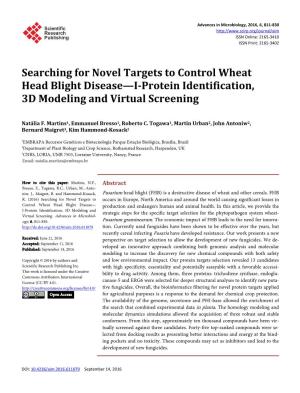 Searching for Novel Targets to Control Wheat Head Blight Disease—I-Protein Identification, 3D Modeling and Virtual Screening