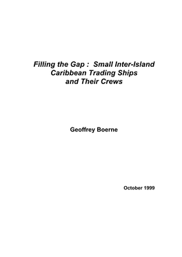 Small Inter-Island Caribbean Trading Ships and Their Crews