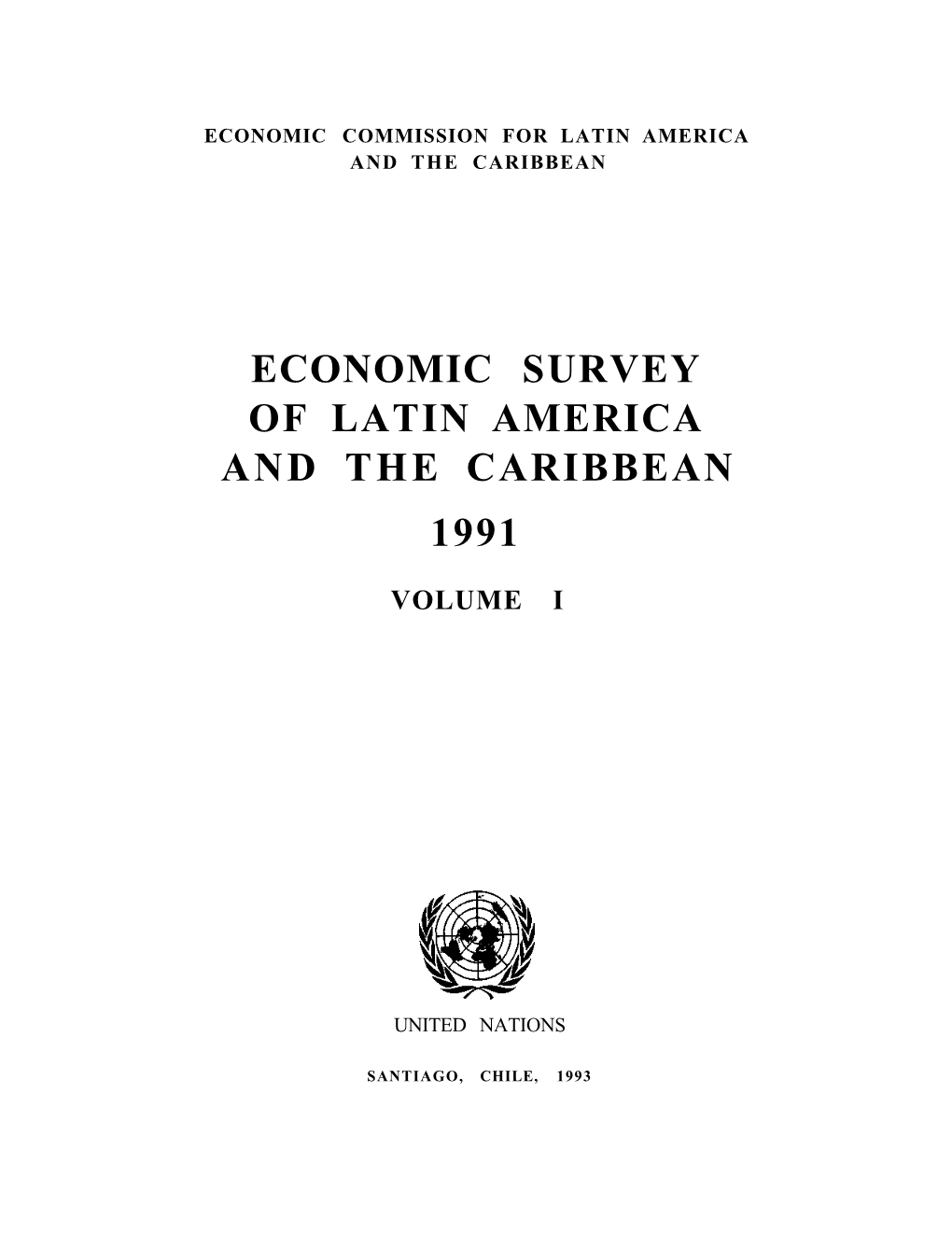 Economic Survey of Latin America and the Caribbean 1991