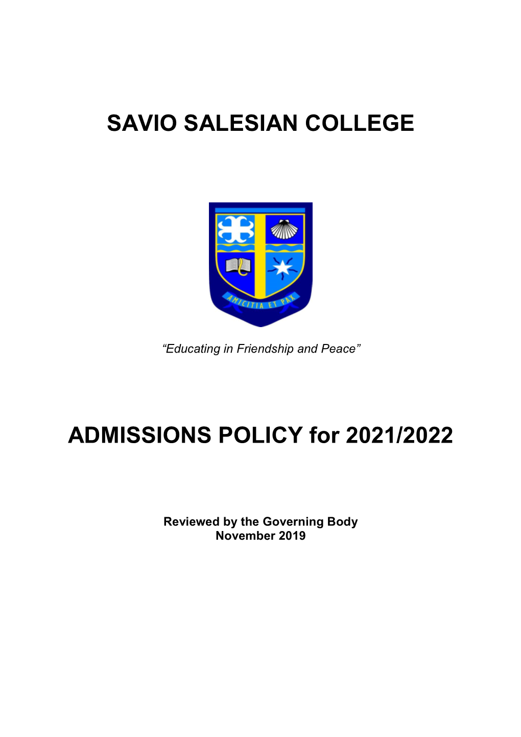 SAVIO SALESIAN COLLEGE ADMISSIONS POLICY for 2021/2022