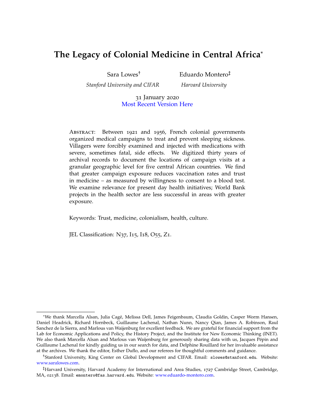 The Legacy of Colonial Medicine in Central Africa*