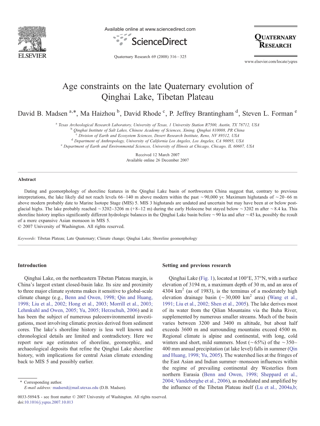 Age Constraints on the Late Quaternary Evolution of Qinghai Lake, Tibetan Plateau ⁎ David B