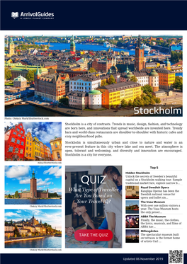 Stockholm Photo: Oleksiy Mark/Shutterstock.Com Stockholm Is a City of Contrasts