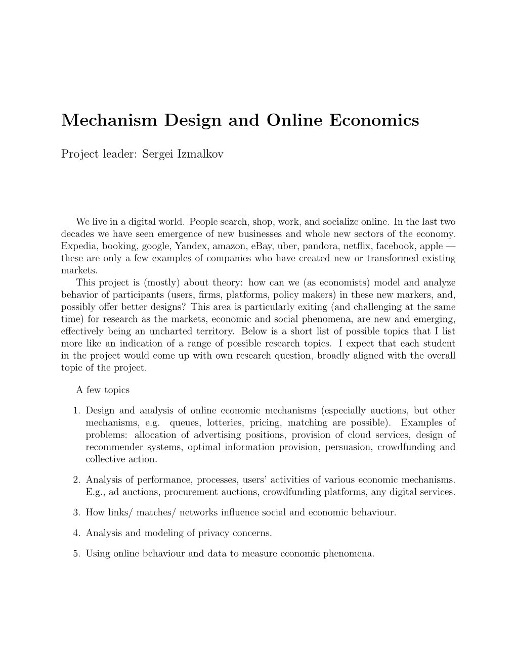 Mechanism Design and Online Economics