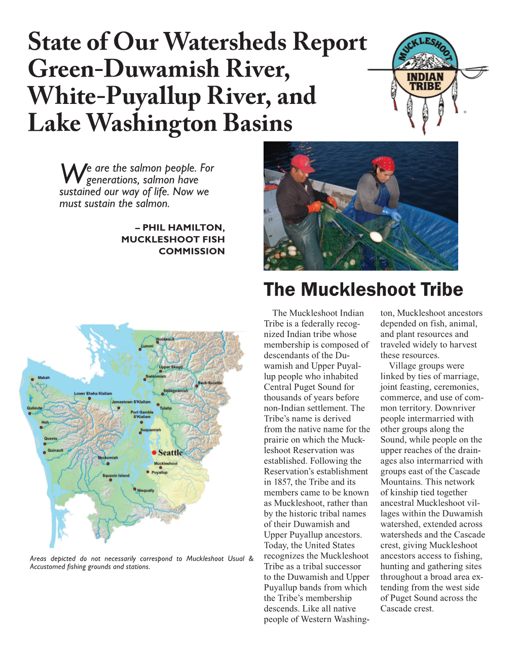 State of Our Watersheds Report Green-Duwamish River, White-Puyallup River, and Lake Washington Basins