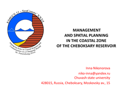 Management and Spatial Planning in the Coastal Zone of the Cheboksary Reservoir