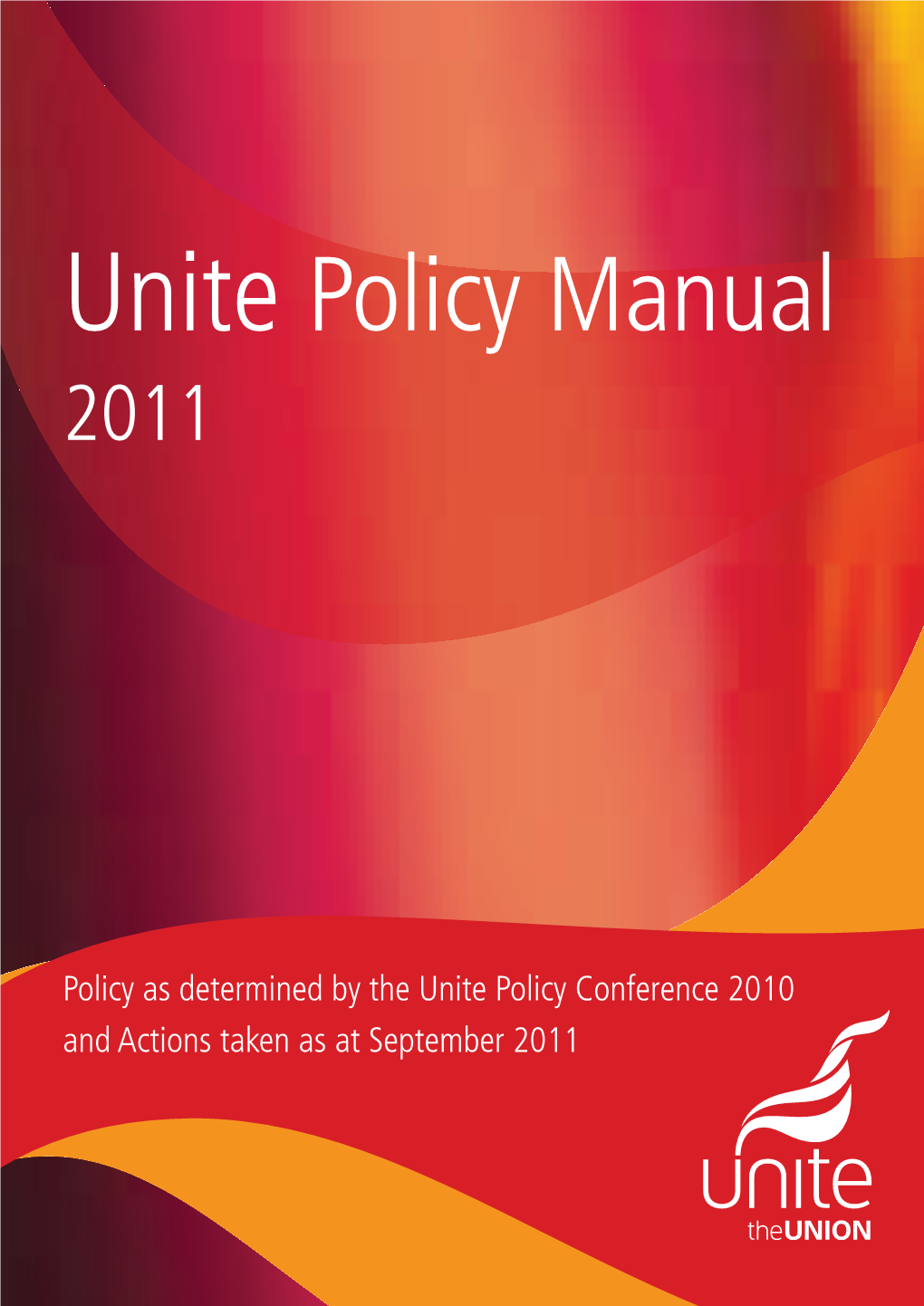 Unite Policy Manual 2011