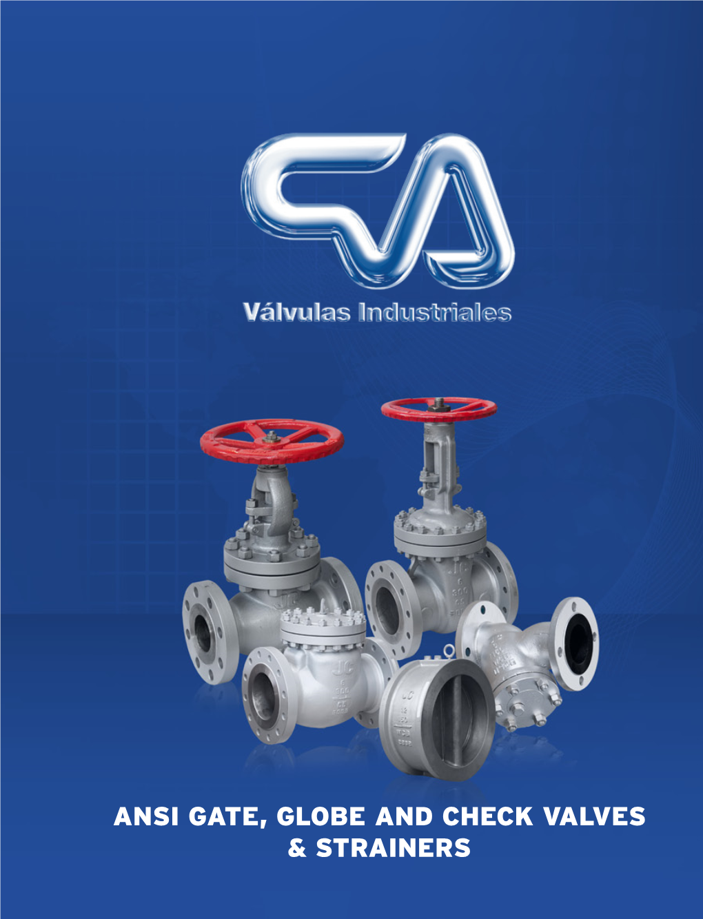 Ansi Gate, Globe and Check Valves & Strainers