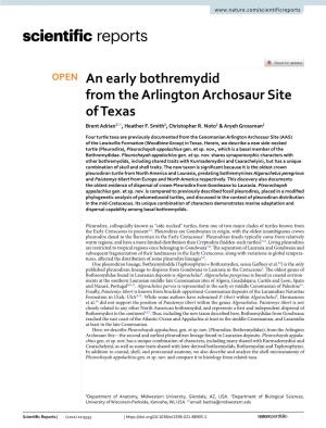 An Early Bothremydid from the Arlington Archosaur Site of Texas Brent Adrian1*, Heather F