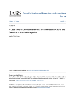 A Case Study in Underachievement: the International Courts and Genocide in Bosnia-Herzegovina