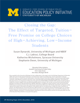 Closing the Gap: the Effect of a Targeted, Tuition-Free Promise on College Choices of High-Achieving, Low-Income Students