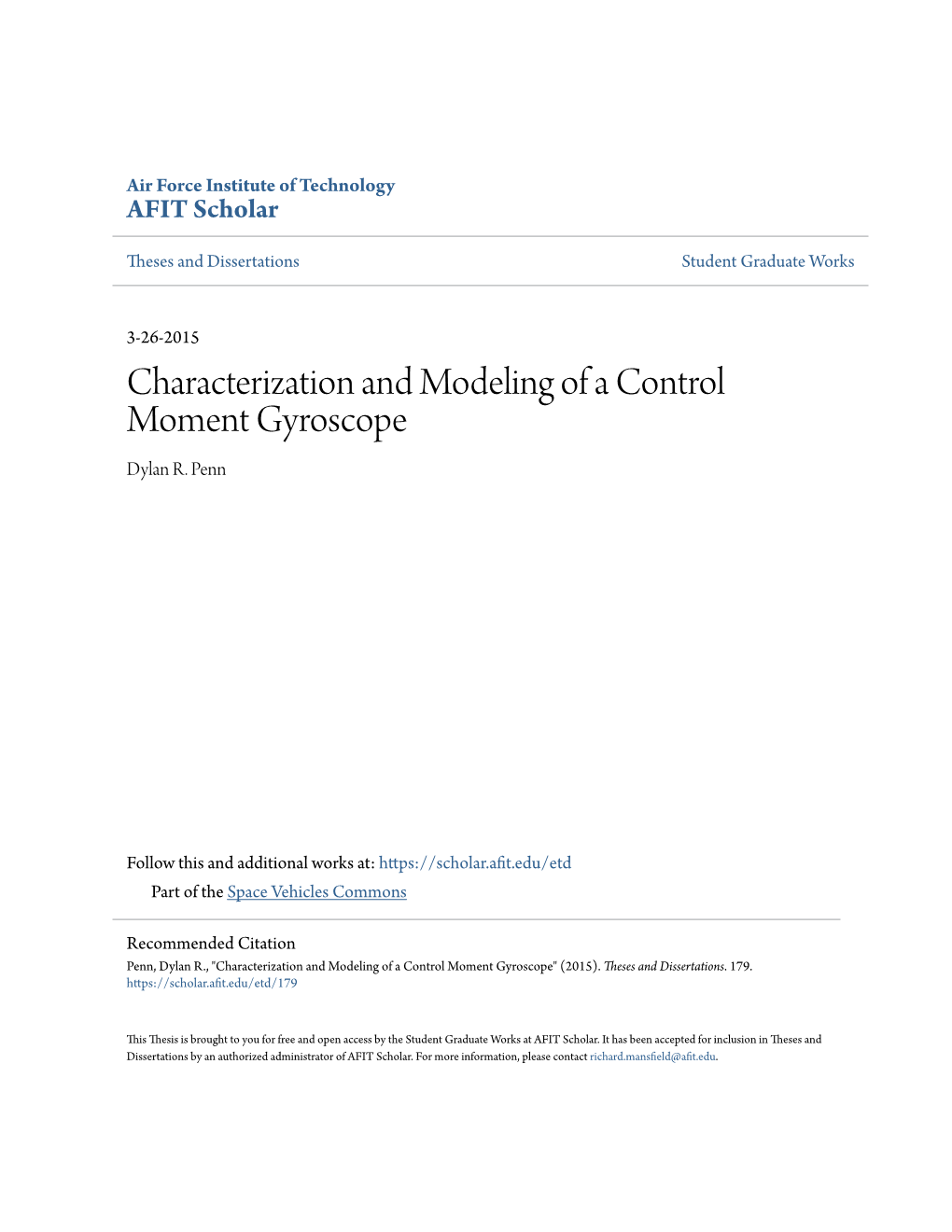 Characterization and Modeling of a Control Moment Gyroscope Dylan R
