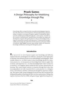 Praxis Games a Design Philosophy for Mobilizing Knowledge Through Play • Steve Wilcox