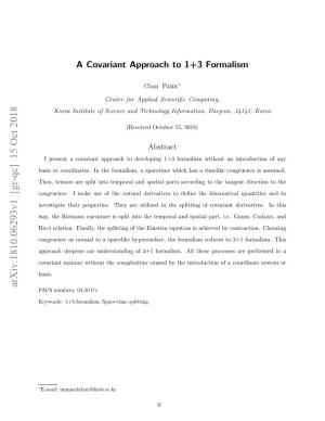 A Covariant Approach to 1+ 3 Formalism