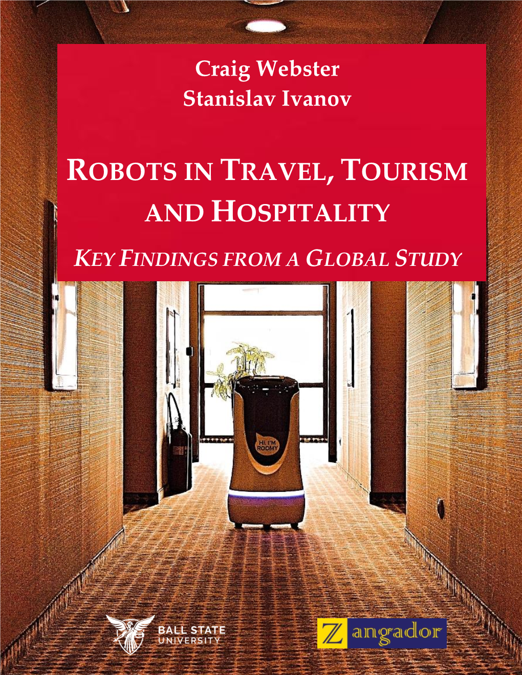 Robots in Travel, Tourism and Hospitality